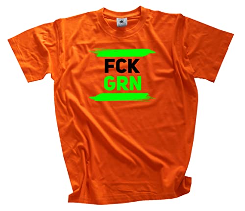 FCK GRN Fu_k Grün Grüne T-Shirt Orange XL Klassisch Kurzarm Rundhals von Sammys Shirt Store