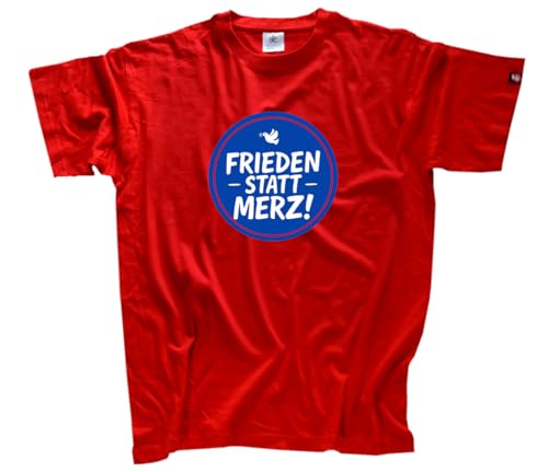 Frieden statt Merz Kriegstreiber Taurus Rüstungslobby DTF Vollfarb T-Shirt Klassisch Rundhals Kurzarm Rot XL von Sammys Shirt Store