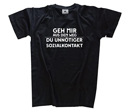 GEH Mir aus dem Weg- unnötiger Sozialkontakt T-Shirt Schwarz XL von Sammys Shirt Store