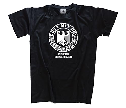 Gott mit Uns-in Dieser schweren Zeit T-Shirt Schwarz XXXL von Sammys Shirt Store