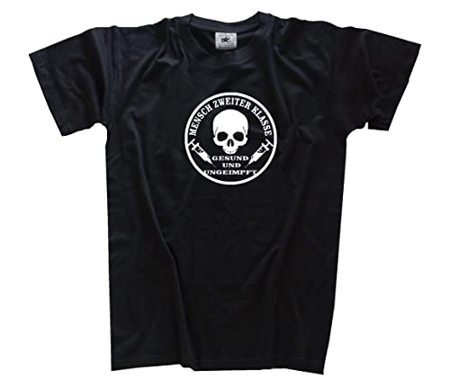 Mensch zweiter Klasse - Gesund und ungeimpft T-Shirt Schwarz L von Sammys Shirt Store