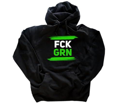 Sammys Shirt Store FCK GRN Fuck Grün Kapuzenpullover Klassisch Dickes Material Schwarz M von Sammys Shirt Store