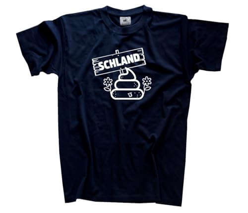 Schland: EIN Haufen Scheisse T-Shirt Navy L Klassisch, Rundhals, Kurzarm von Sammys Shirt Store