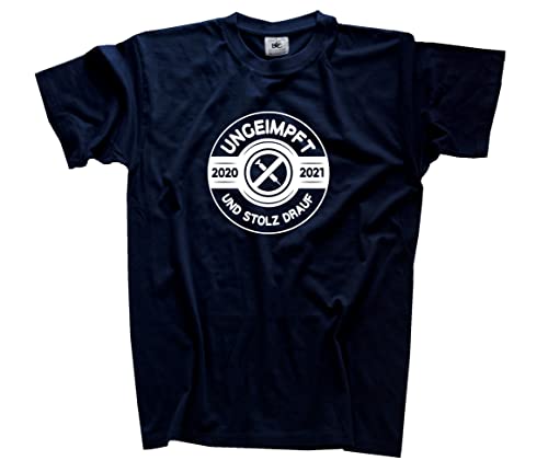 Ungeimpft und stolz Drauf T-Shirt Navy XL von Sammys Shirt Store