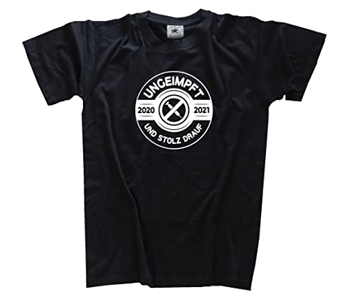 Ungeimpft und stolz Drauf T-Shirt Schwarz XXL von Sammys Shirt Store