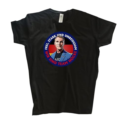 Wir sind Team Höcke Frei Stark Unbeugsam Girly-Shirt Klassisch Rundhals Kurzarm Schwarz L von Sammys Shirt Store