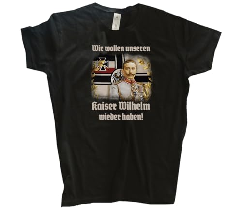 Wir wollen unseren Kaiser Wieder haben VOLLFARB Girly-Shirt Klassisch Rundhals Kurzarm Schwarz M von Sammys Shirt Store