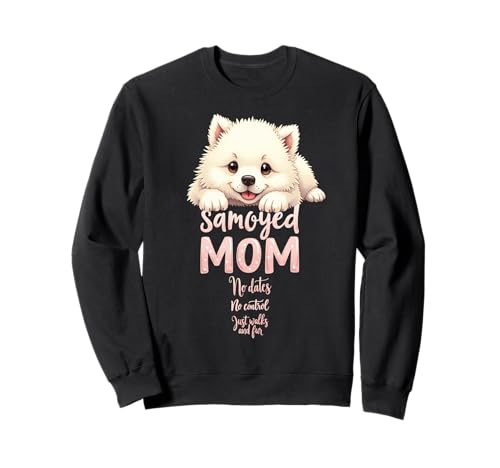 Lustiges Samojede-Mama-Hunde-Zitat Sweatshirt Lustiges Samojede-Mama-Hunde-Zitat Sweatshirt von Samoyed Fun Designs