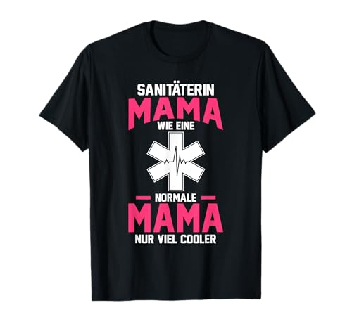 Mitter Mama Sanitäter Sanitäter T-Shirt von Sanitäter Notarzt Rettungsdienst Geschenk