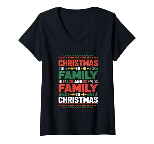 Damen Familie Fröhliche Weihnachten ist Familie, und Familie ist T-Shirt mit V-Ausschnitt von Santa Claus Christmas holiday XMAS tree