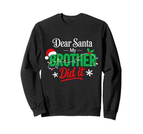 Lieber Weihnachtsmann, Mein Bruder hat es gemacht, lustige Weihnachten, Jungen, Mädchen, Kinder Sweatshirt Lieber Weihnachtsmann, Mein Bruder hat es gemacht, lustige Weihnachten, Jungen, Mädchen, Kinder Sweatshirt von Santa My Brother Did It Toddler Pajamas