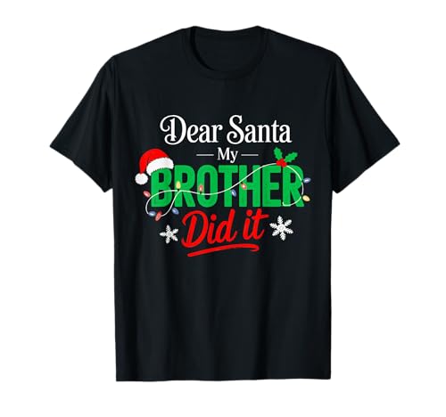 Lieber Weihnachtsmann, Mein Bruder hat es gemacht, lustige Weihnachten, Jungen, Mädchen, Kinder T-Shirt von Santa My Brother Did It Toddler Pajamas