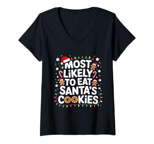 Damen Die Wahrscheinlichkeit, Weihnachtsmannskekse zu Essen, passt zur Familie am ehesten T-Shirt mit V-Ausschnitt Damen Die Wahrscheinlichkeit, Weihnachtsmannskekse zu Essen, passt zur Familie am ehesten T-Shirt mit V-Ausschnitt von Santa's Cookies Gingerbread Man Santa Hat