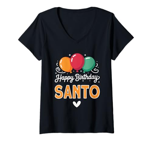 Damen Alles Gute zum Geburtstag Spruch Santo T-Shirt mit V-Ausschnitt von Santo Name Spruch für Geburtstag