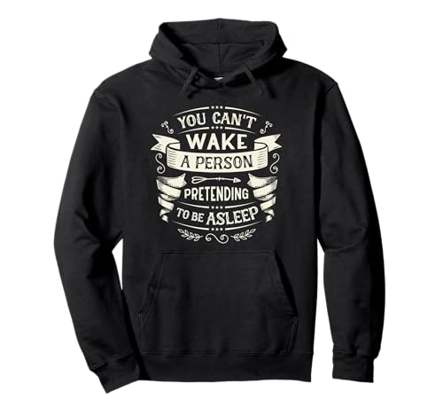 Man kann niemanden wecken der vorgibt zu schlafen Pullover Hoodie von Sapere Aude Philosophy and Awaken Wisdoms