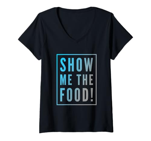 Damen Lustiger Humor-Text, lustig für Lebensmittelliebhaber, Zeigen Sie Mir das Essen T-Shirt mit V-Ausschnitt Damen Lustiger Humor-Text, lustig für Lebensmittelliebhaber, Zeigen Sie Mir das Essen T-Shirt mit V-Ausschnitt von Sarcasm Cool Love Food Text Where Is My Food Shirt