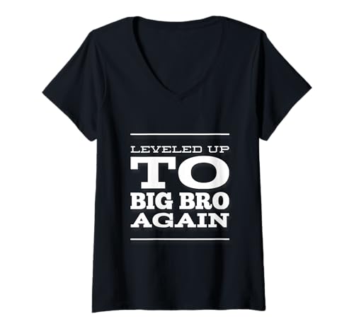 Damen Cooler Text Funny for People Funny Leveled Up to Big Bro Again T-Shirt mit V-Ausschnitt Damen Cooler Text Funny for People Funny Leveled Up to Big Bro Again T-Shirt mit V-Ausschnitt von Sarcasm Cool Text Funny Again Big Bro Shirt