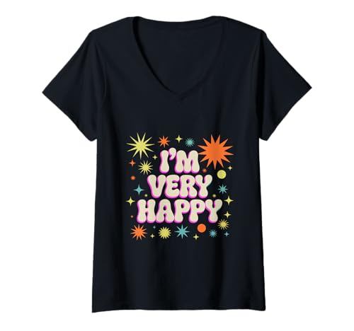 Damen Lustiger Humor Text Funny for People Funny I'm Very Happy T-Shirt mit V-Ausschnitt Damen Lustiger Humor Text Funny for People Funny I'm Very Happy T-Shirt mit V-Ausschnitt von Sarcasm Cool Text Funny I Am Very Happy Shirt