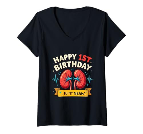 Damen Lustiger humorvoller Text Happy 1st Birthday to My New Kidney T-Shirt mit V-Ausschnitt von Sarcasm Happy 1st Birthday To My New Kidney Shirt