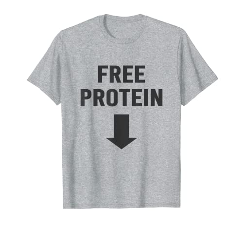 Herren Free Protein Shirt Funny Offensive Humor T-Shirt Witty T-Shirt von Sarcasm T-Shirts