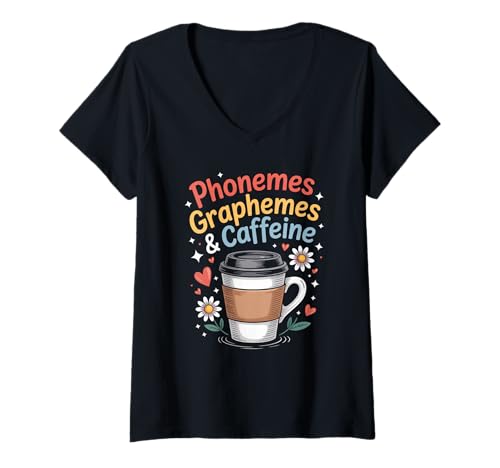 Damen Funny Phonemes Graphemes Coffein Linguistics Humor Spruch T-Shirt mit V-Ausschnitt Damen Funny Phonemes Graphemes Coffein Linguistics Humor Spruch T-Shirt mit V-Ausschnitt von Sarcasm Teacher Student Coffee Language Nerd Joke