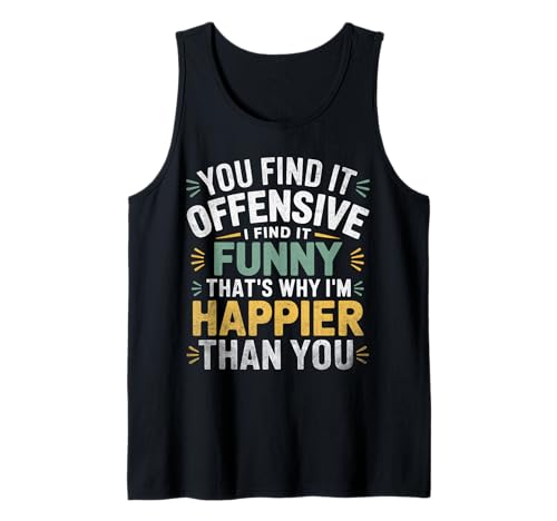 Herren Humor Vintage Sarkasmus Du findest es beleidigend, ich finde es lustig Tank Top Herren Humor Vintage Sarkasmus Du findest es beleidigend, ich finde es lustig Tank Top von Sarcastic And Humor Designs You find it offensive?