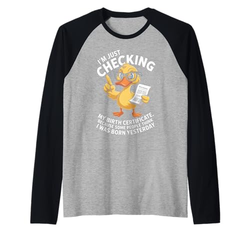 Lustige Ente Checking Geburtsurkunde Humor Spruch Frauen Männer Raglan Lustige Ente Checking Geburtsurkunde Humor Spruch Frauen Männer Raglan von Sarcastic Animal Joke Clever Wisecrack Cartoon