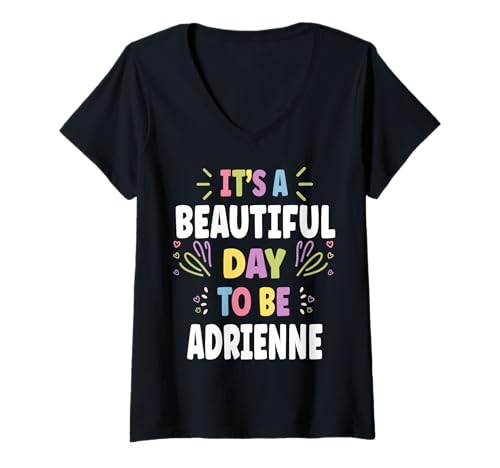 Damen Adrienne Personalized Name Beautiful Day Adrienne T-Shirt mit V-Ausschnitt Damen Adrienne Personalized Name Beautiful Day Adrienne T-Shirt mit V-Ausschnitt von Sarcastic Birthday ADRIENNE Name Gift Text Joke