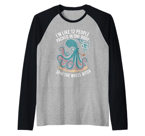 Lustiger Spruch Mehrere Persönlichkeiten Octopus Chaos Damen Herren Raglan von Sarcastic Cephalopod Humor Retro Pipe Joke Life