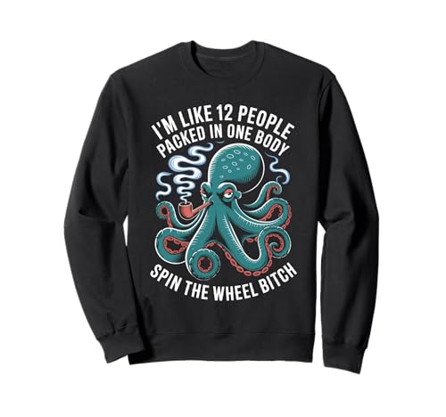 Lustiger Spruch Mehrere Persönlichkeiten Octopus Chaos Damen Herren Sweatshirt von Sarcastic Cephalopod Humor Retro Pipe Joke Life
