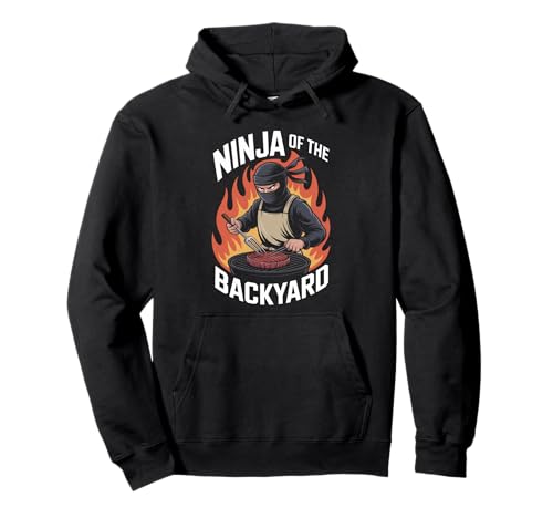 Lustiger Ninja of The Backyard Spruch BBQ Humor Grill Damen Herren Pullover Hoodie von Sarcastic Cookout Chef Meat Smoker Barbecue Dad