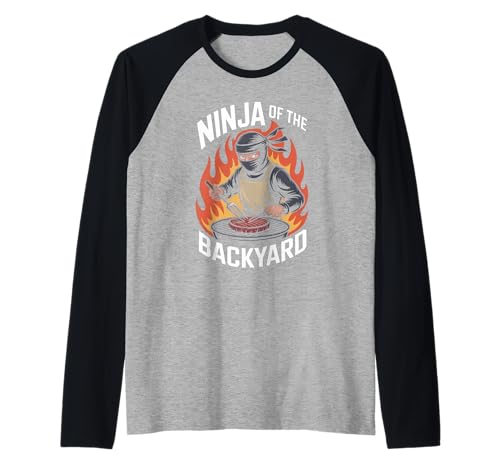 Lustiger Ninja of The Backyard Spruch BBQ Humor Grill Damen Herren Raglan Lustiger Ninja of The Backyard Spruch BBQ Humor Grill Damen Herren Raglan von Sarcastic Cookout Chef Meat Smoker Barbecue Dad