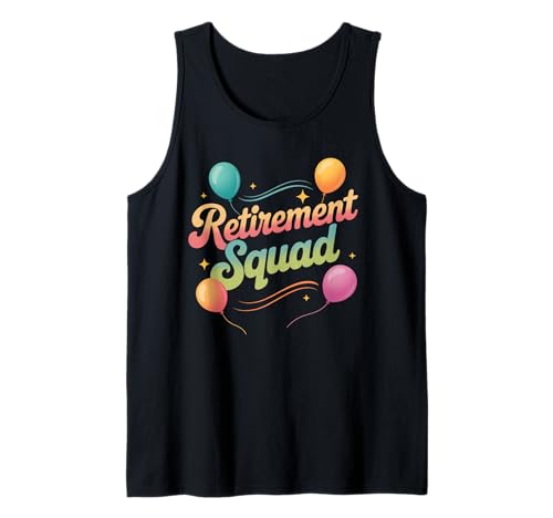 Lustiger Retirement Squad Spruch Party Humor Crew Frauen Männer Tank Top von Sarcastic Coworker Group Celebration Balloon