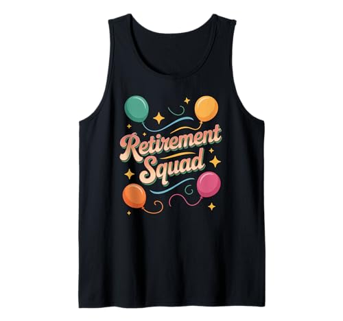 Lustiger Retirement Squad Spruch Party Humor Crew Frauen Männer Tank Top von Sarcastic Coworker Group Celebration Balloon