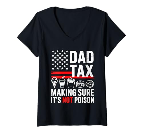 Damen Dad Tax Day Joke for Father’s Day Humor T-Shirt mit V-Ausschnitt Damen Dad Tax Day Joke for Father’s Day Humor T-Shirt mit V-Ausschnitt von Sarcastic Dad Tax Quote For Fathers