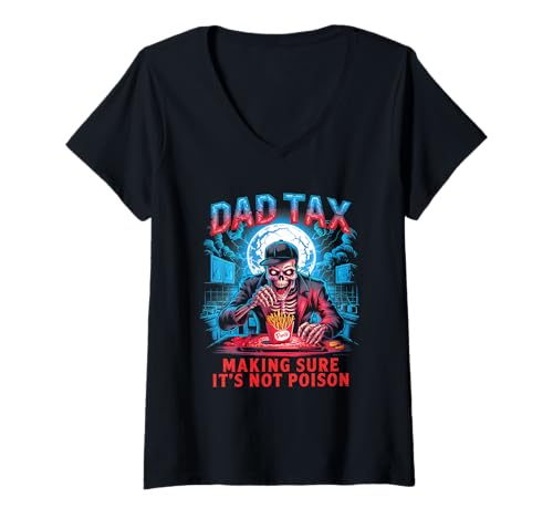 Damen Dad Tax Day Joke for Skeleton Father´s Day T-Shirt mit V-Ausschnitt Damen Dad Tax Day Joke for Skeleton Father´s Day T-Shirt mit V-Ausschnitt von Sarcastic Dad Tax Quote For Fathers