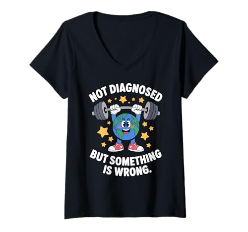 Damen Lustig Nicht diagnostiziert Spruch Mental Health Humor Frauen Männer T-Shirt mit V-Ausschnitt Damen Lustig Nicht diagnostiziert Spruch Mental Health Humor Frauen Männer T-Shirt mit V-Ausschnitt von Sarcastic Earth Lifter Awareness Anxiety Fitness
