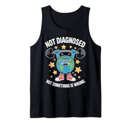 Lustig Nicht diagnostiziert Spruch Mental Health Humor Frauen Männer Tank Top Lustig Nicht diagnostiziert Spruch Mental Health Humor Frauen Männer Tank Top von Sarcastic Earth Lifter Awareness Anxiety Fitness