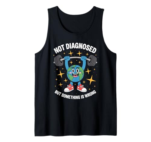 Lustig Nicht diagnostiziert Spruch Mental Health Humor Frauen Männer Tank Top Lustig Nicht diagnostiziert Spruch Mental Health Humor Frauen Männer Tank Top von Sarcastic Earth Lifter Awareness Anxiety Fitness