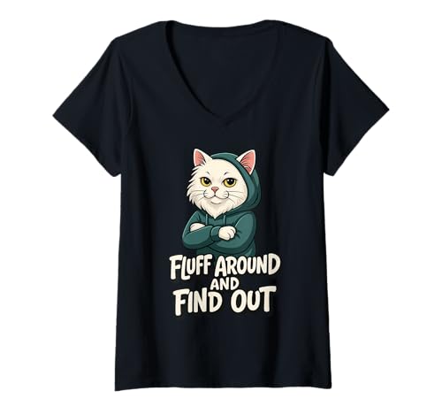 Damen Cat Fluff Around Finde den lustigen sarkastischen Cat Lady Humor heraus T-Shirt mit V-Ausschnitt Damen Cat Fluff Around Finde den lustigen sarkastischen Cat Lady Humor heraus T-Shirt mit V-Ausschnitt von Sarcastic Funny Angry Cat MEH AAV