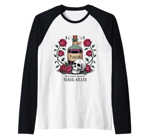 You Inspire My Inner Serial Killer Skull Flowers Damen Herren Raglan von Sarcastic Funny Saying for Husband Wife Couples