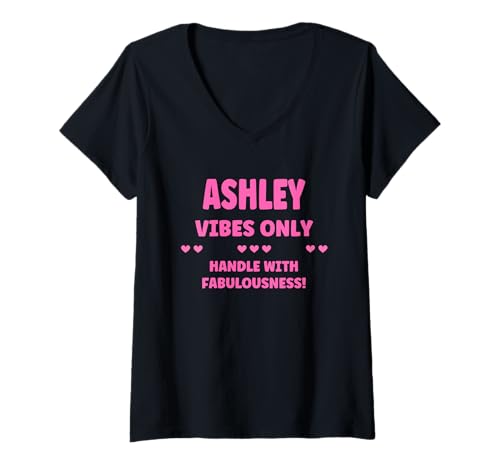 Damen Ashley Personalized Name Funny Cute Custom Ashley Name T-Shirt mit V-Ausschnitt von Sarcastic Gift For Women Gift For ASHLEY