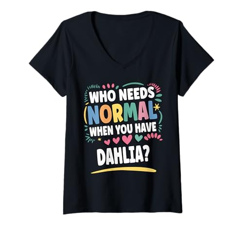 Damen Dahlia Personalized Name Funny Cute Custom Dahlia Name T-Shirt mit V-Ausschnitt Damen Dahlia Personalized Name Funny Cute Custom Dahlia Name T-Shirt mit V-Ausschnitt von Sarcastic Gift For Women Gift For DAHLIA