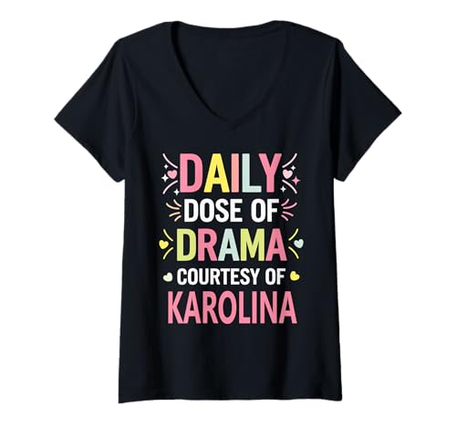 Damen Karolina Personalized Name Funny Cute Custom Karolina Name T-Shirt mit V-Ausschnitt von Sarcastic Gift For Women Gift For KAROLINA