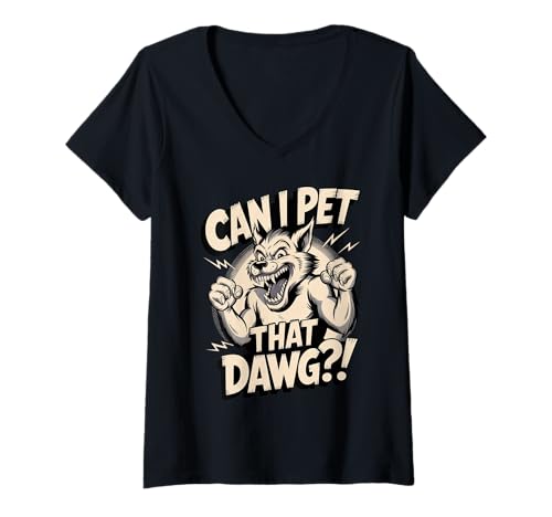 Damen Can I Pet That Dog Funny Dawg Wolf Meme Camping Wandern T-Shirt mit V-Ausschnitt von Sarcastic Hiking Werewolf Halloween
