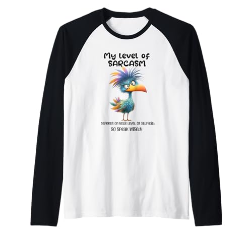 Funny Grumpy Bird Witty Quote Sarcastic Gift for Men Women Raglan von Sarcastic Humor Funny Bird