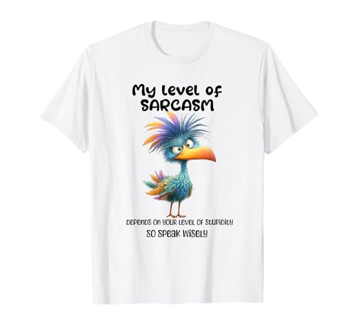 Funny Grumpy Bird Witty Quote Sarcastic Gift for Men Women T-Shirt von Sarcastic Humor Funny Bird