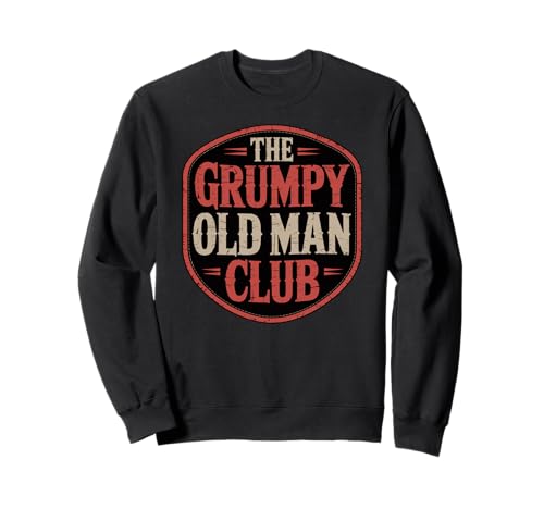 Lustiges Abzeichen The Grumpy Old Man Club für Herren Sweatshirt Lustiges Abzeichen The Grumpy Old Man Club für Herren Sweatshirt von Sarcastic Humorous Statement Designs