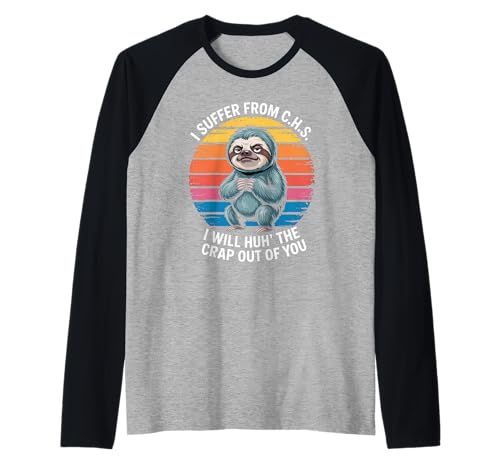 Lustiges Faultier Spruch I Suffer from CHS Retro Humor Damen Herren Raglan Lustiges Faultier Spruch I Suffer from CHS Retro Humor Damen Herren Raglan von Sarcastic Lazy Animal Joke Vintage Sloth Lovers