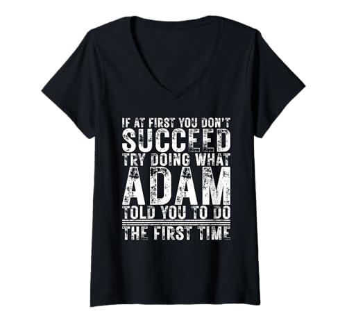 Damen Funny ADAM If At First You Don't Succeed Birthday ADAM T-Shirt mit V-Ausschnitt Damen Funny ADAM If At First You Don't Succeed Birthday ADAM T-Shirt mit V-Ausschnitt von Sarcastic Name If At First You Don't Succeed Store